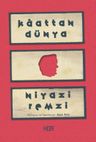 Kaattan Dünya &amp; Niyazi Remzi
