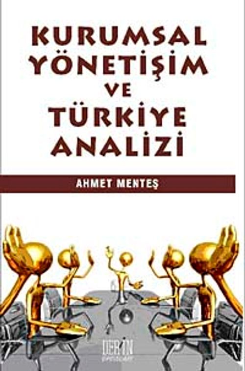 Kurumsal Yönetişim ve Türkiye Analizi