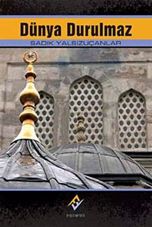 Dünya Durulmaz