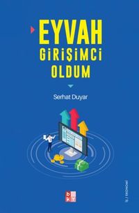 Eyvah Girişimci Oldum