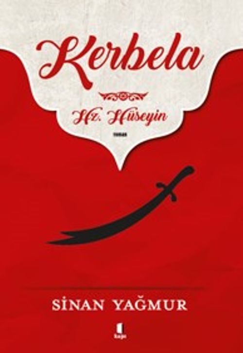 Kerbela &amp; Hz. Hüseyin