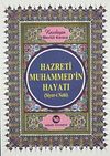 Hz. Muhammed'in Hayatı (Siyer-i Nebi) Kitap Boy