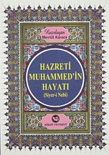 Hz. Muhammed'in Hayatı (Siyer-i Nebi) Kitap Boy