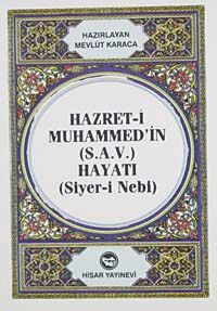 Hz. Muhammed'in Hayatı (Siyer-i Nebi) Cep Boy