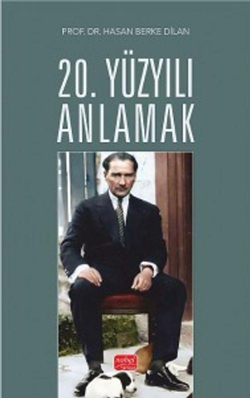 20. Yüzyılı Anlamak