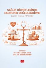 Sağlık Hizmetlerinde Ekonomik Değerlendirme