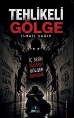 Tehlikeli Gölge