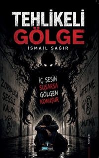 Tehlikeli Gölge