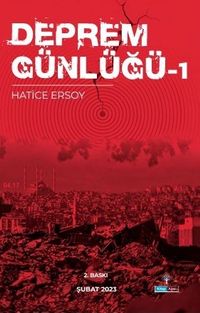 Deprem Günlüğü 1