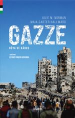 Gazze: Rüya ve Kabus