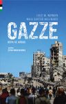 Gazze: Rüya ve Kabus