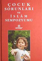 Çocuk Sorunları ve İslam Sempozyumu