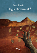 Dağla Dayanmak