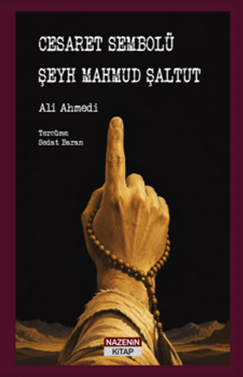 Cesaret Sembolü Şeyh Mahmud Şaltut
