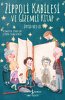 Zippoli Kabilesi ve Gizemli Kitap