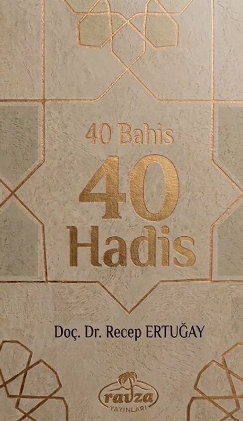 40 Bahis 40 Hadis