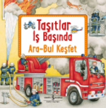 Taşıtlar İş Başında / Ara-Bul Keşfet
