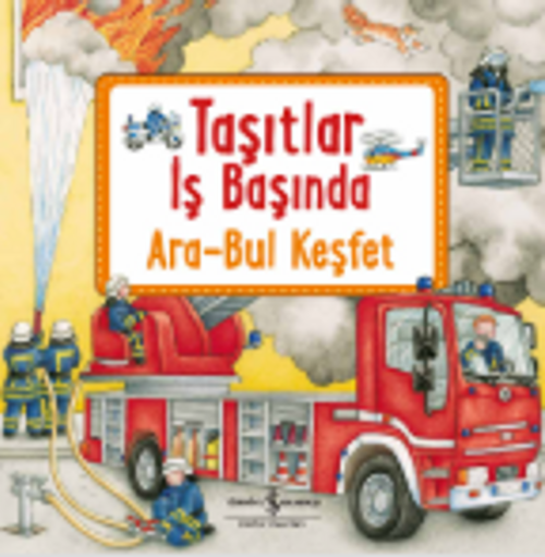 Taşıtlar İş Başında / Ara-Bul Keşfet
