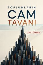 Toplumların Cam Tavanı