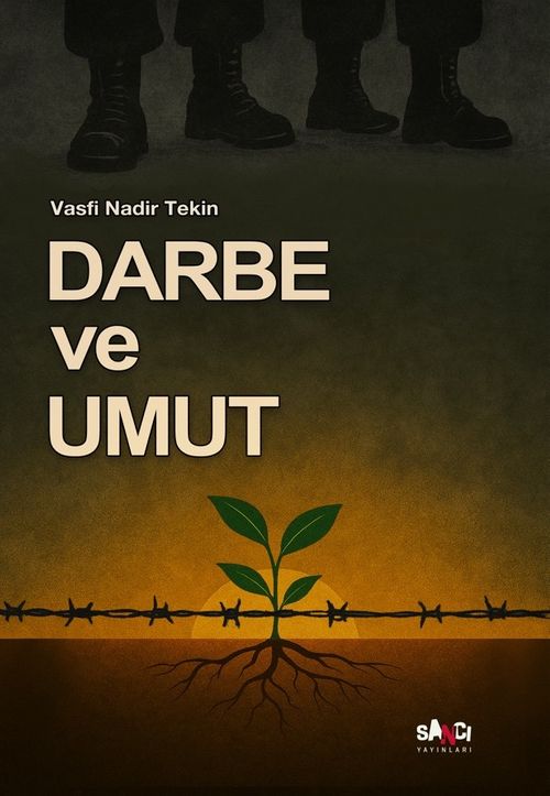 Darbe ve Umut