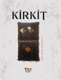 Kirkit / Kadın Öyküleri Emek Serisi 3