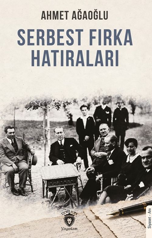Serbest Fırka Hatıraları
