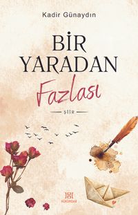 Bir Yaradan Fazlası