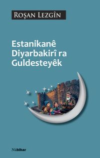Estanikane Diyarbekiri Ra Guldesteyek