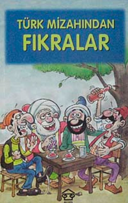 Türk Mizahından Fıkralar