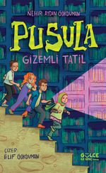 Pusula & Gizemli Tatil
