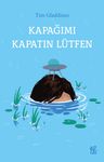 Kapağımı Kapatın Lütfen