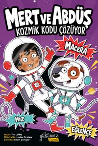 Mert ve Abdüş Kozmik Kodu Çözüyor