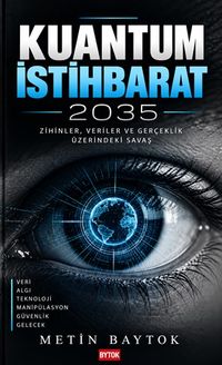 Kuantum İstihbarat 2035