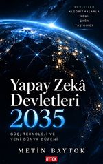 Yapay Zeka Devletleri 2035