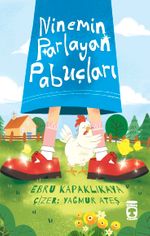 Ninemin Parlayan Pabuçları