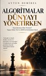 Algoritmalar Dünyayı Yönetirken
