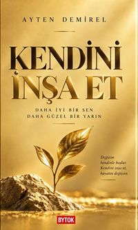 Kendini İnşa Et