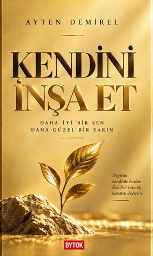 Kendini İnşa Et