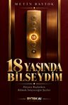 18 Yaşında Bilseydim