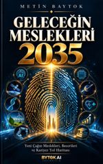 Geleceğin Meslekleri 2035