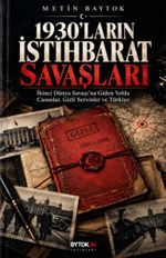 1930'ların İstihbarat Savaşları