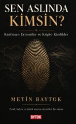 Sen Aslında Kimsin?