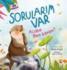 Sorularım Var -  Acaba Ben Kimim?