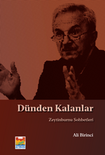 Dünden Kalanlar: Zeytinburnu Sohbetleri