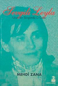 Sevgili Leyla & Uzun Bir Sürgündü O Gece
