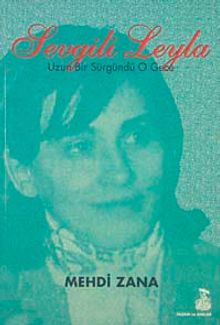 Sevgili Leyla & Uzun Bir Sürgündü O Gece