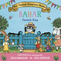 Meşe Palamudu Ormanı'ndan Masallar - Bahar (Hareketli Kitap)