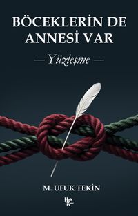 Böceklerin de Annesi Var