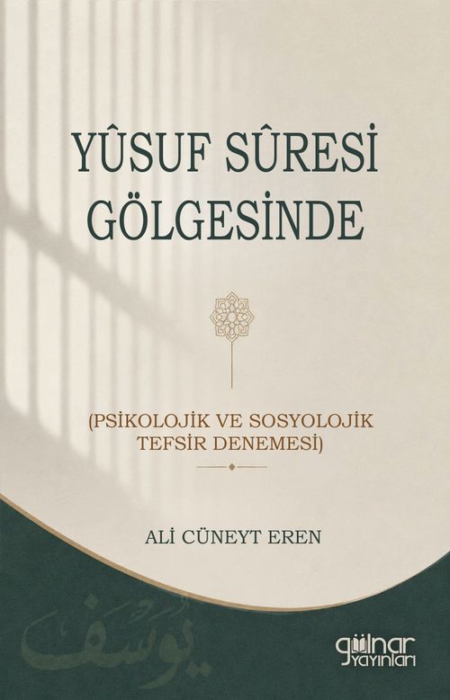 Yusuf Suresi Gölgesinde