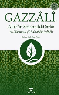 Allah'ın Sanatındaki Sırlar & El-Hikmetu Fi Mahlükatillah